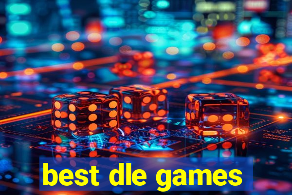 best dle games